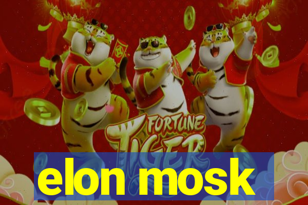 elon mosk